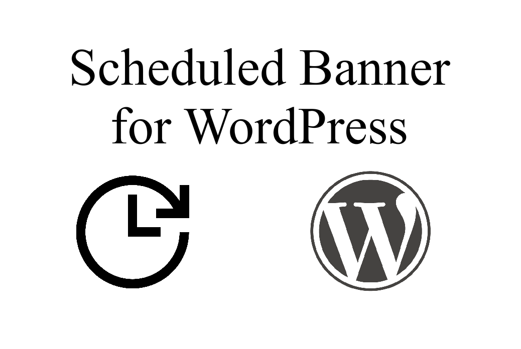 scheduled banner for wordpress